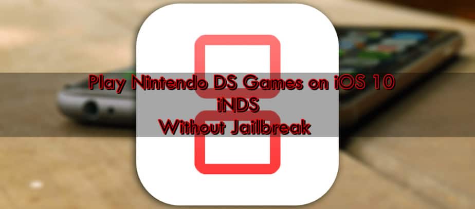 iNDS Nintendo DS Emulator for iOS 10