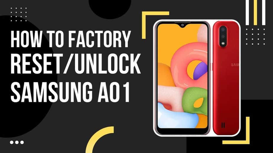 how to factory reset samsung galaxy a01